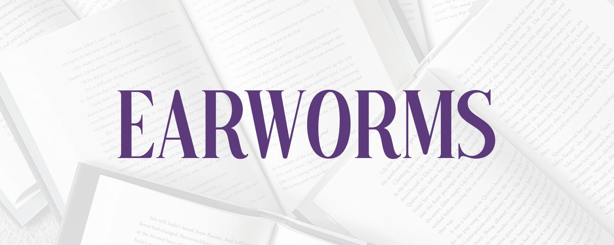 Earworms